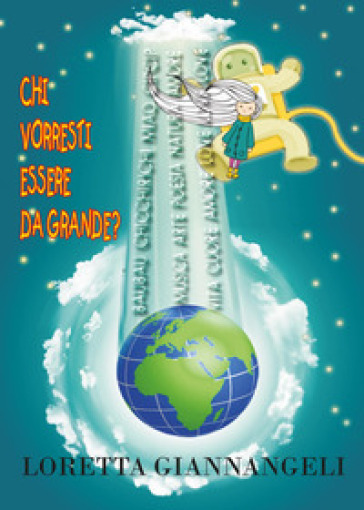 Chi vorresti essere da grande?