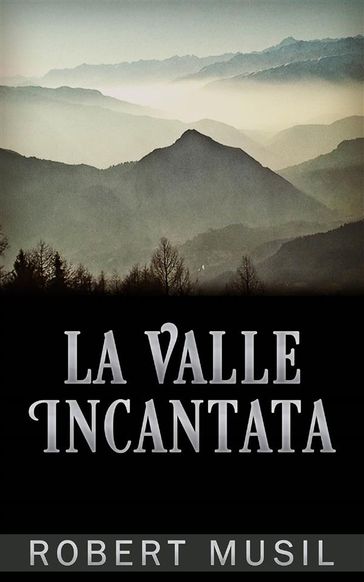 La Valle Incantata