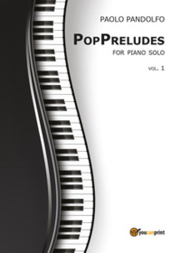 PopPreludes. For piano solo. Vol. 1
