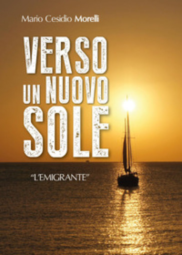 Verso un nuovo sole
