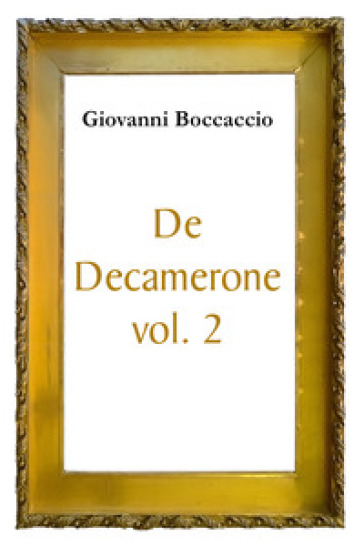 De Decamerone. Vol. 2