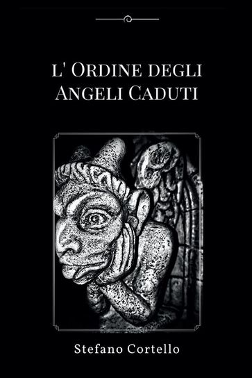 L'ordine degli Angeli Caduti