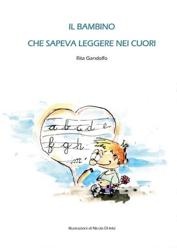 Il bambino che sapeva leggere nei cuori