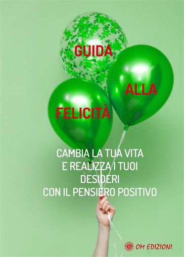 Guida alla felicità