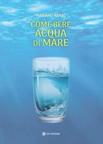 Come bere acqua di mare