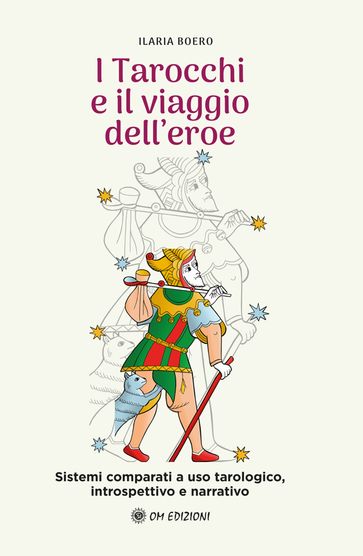 I Tarocchi e il Viaggio dell'Eroe
