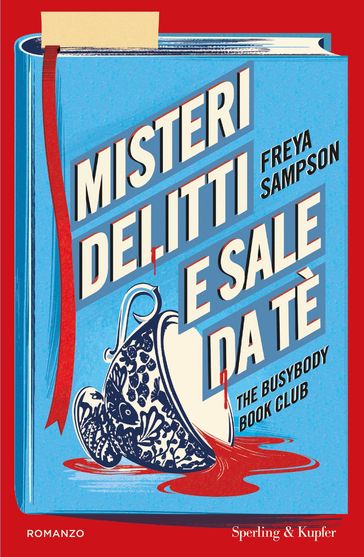 Misteri, delitti e sale da tè
