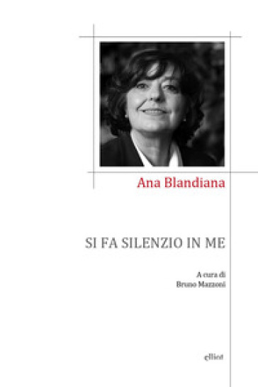Si fa silenzio in me