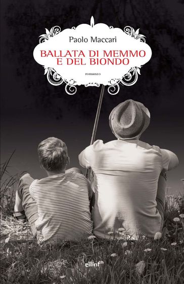 La ballata di Memmo e del biondo