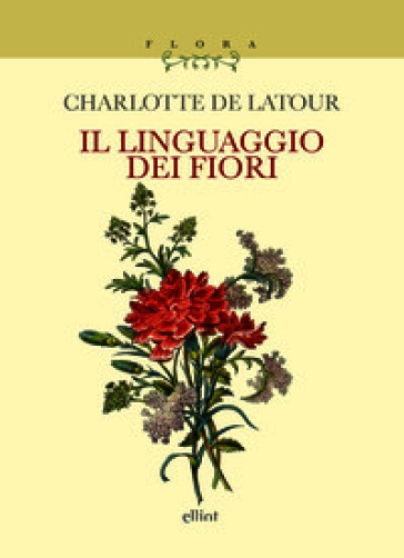 Il linguaggio dei fiori