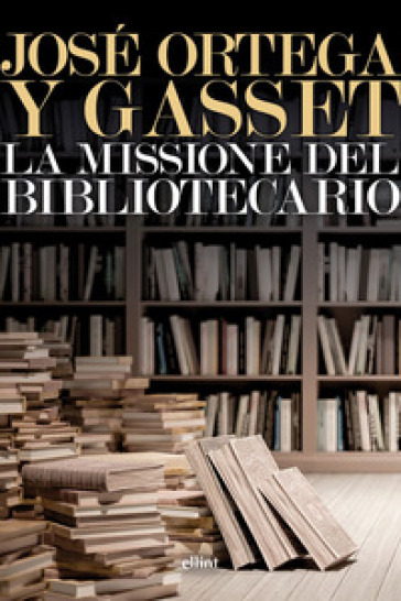 La missione del bibliotecario