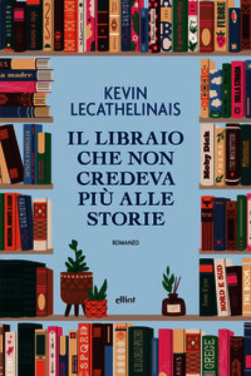 Il libraio che non credeva più alle storie