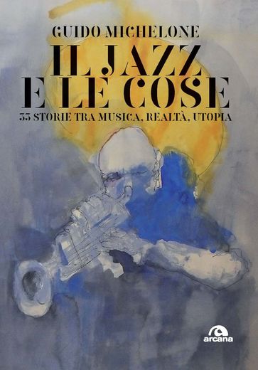 Il jazz e le cose