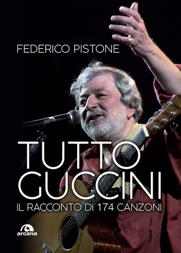 Tutto Guccini