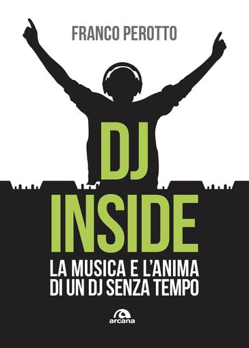 DJ inside