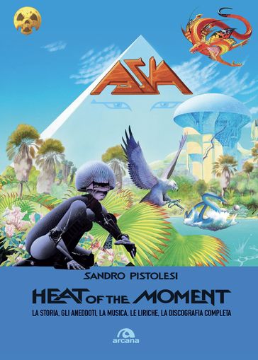 Asia. Heat of the moment