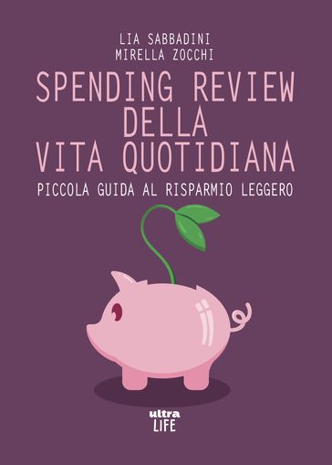 Spending review della vita quotidiana