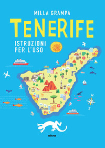 Tenerife. Istruzioni Per L'uso