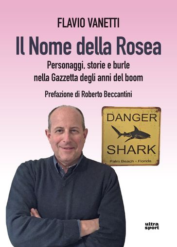 Il nome della rosea