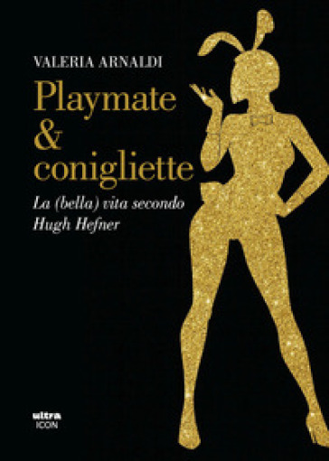 Playmate & conigliette