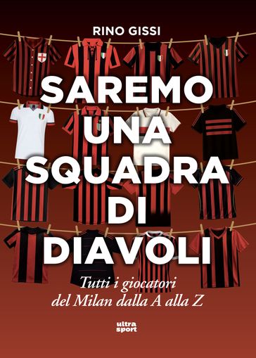 Saremo una squadra di diavoli
