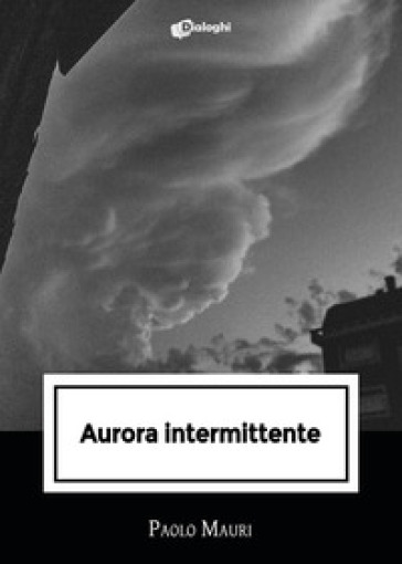 Aurora intermittente