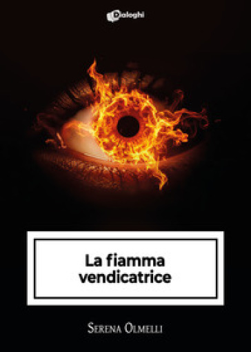 La fiamma vendicatrice