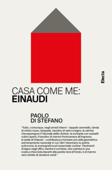 Casa come me: Einaudi. Ediz. illustrata