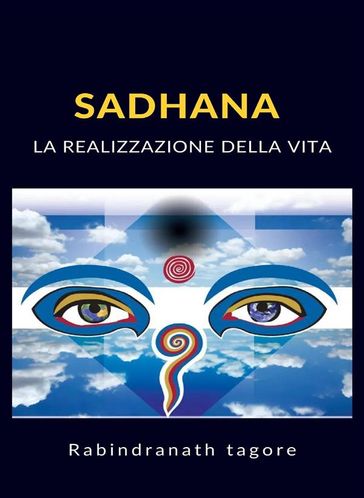 Sadhana - La realizzazione della vita (tradotto)