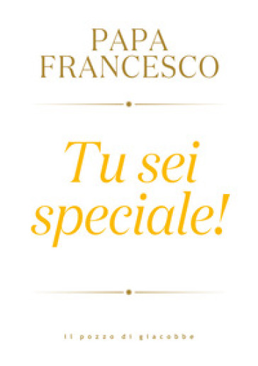 Tu Sei Speciale!