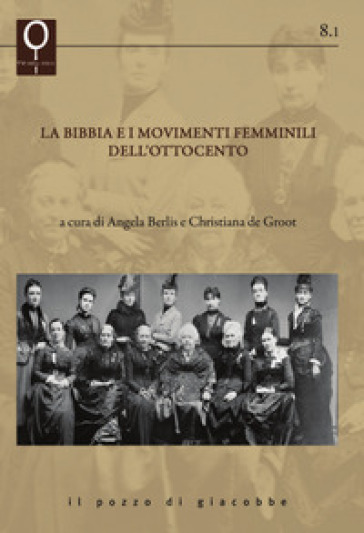 La Bibbia E I Movimenti Femminili Dell'ottocento