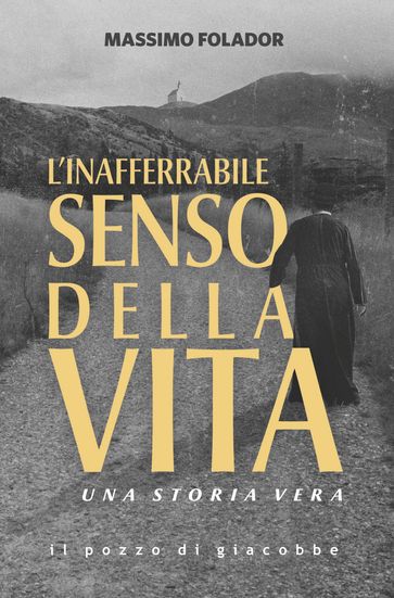 L'inafferrabile senso della vita