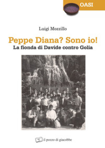 Peppe Diana? Sono Io! La Fionda Di Davide Contro Golia