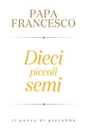 Dieci piccoli semi