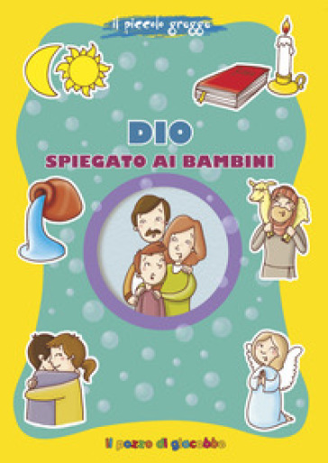 Dio spiegato ai bambini