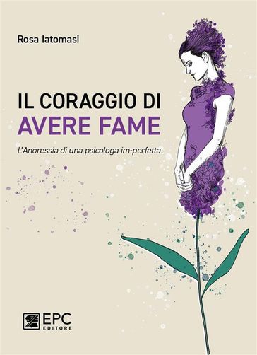 Il coraggio di avere fame