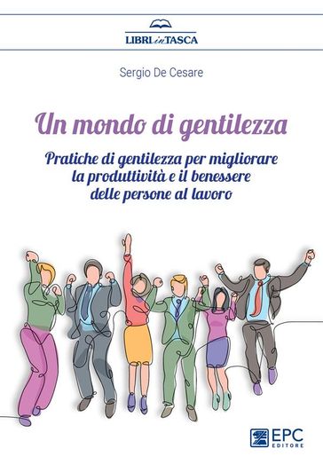 Un mondo di gentilezza