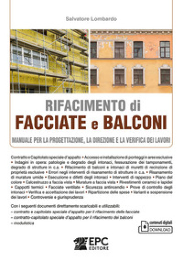Rifacimento di facciate e balconi. Manuale per la progettazione, la direzione e la verifica dei lavori