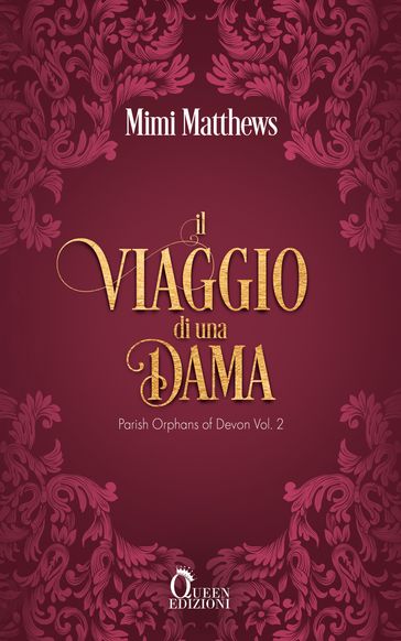 Il viaggio di una dama