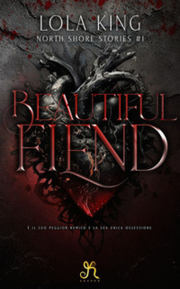 Beautiful fiend. North shore stories. Vol. 1