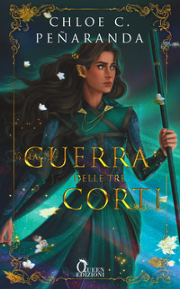 La guerra delle tre corti. An heir comes to rise. Vol. 4