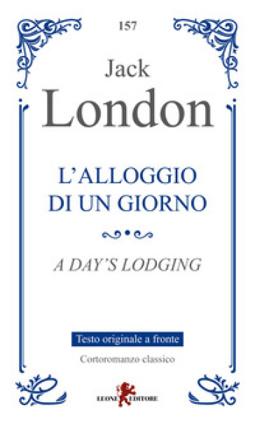 L'alloggio di un giorno. Testo originale a fronte