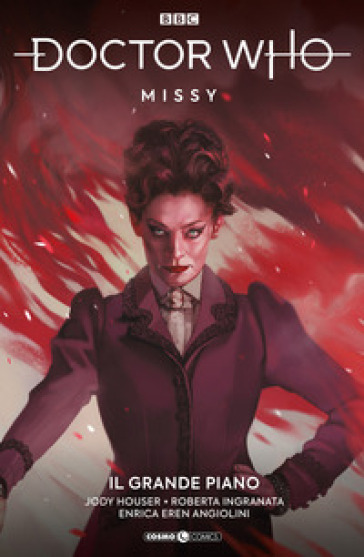 Doctor Who. Vol. 14: Missy. Il grande piano