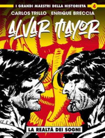 La realtà dei sogni. Alvar Mayor. Vol. 3