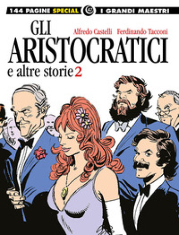 Gli aristocratici e altre storie. Vol. 2-0