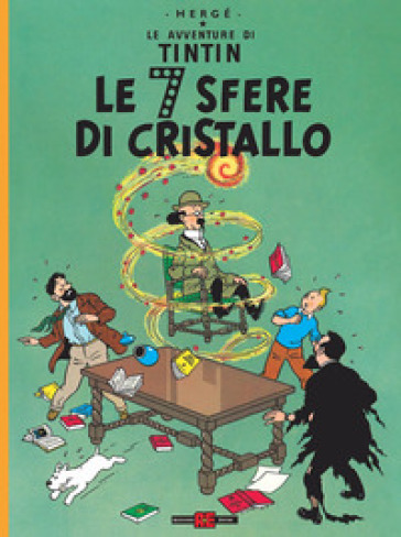 Le avventure di tintin. Le 7 sfere di cristallo