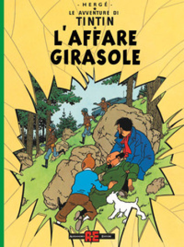 Le Avventure Di Tintin. L'affare Girasole