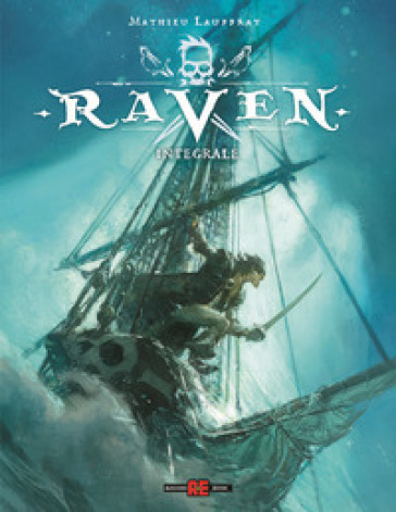 Raven. Ediz. deluxe