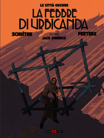 La febbre di Urbicanda. Le città oscure