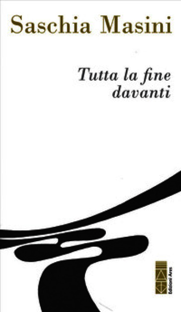 Tutta la fine davanti